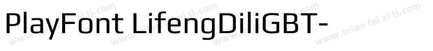 PlayFont LifengDiliGBT字体转换